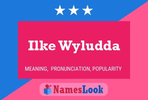 Ilke Wyludda 名字海报