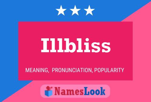 Illbliss 名字海报