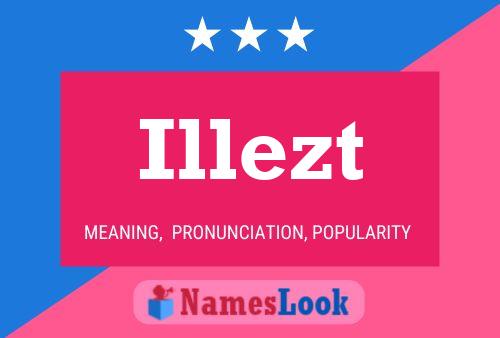 Illezt 名字海报