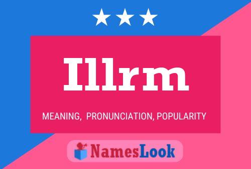 Illrm 名字海报