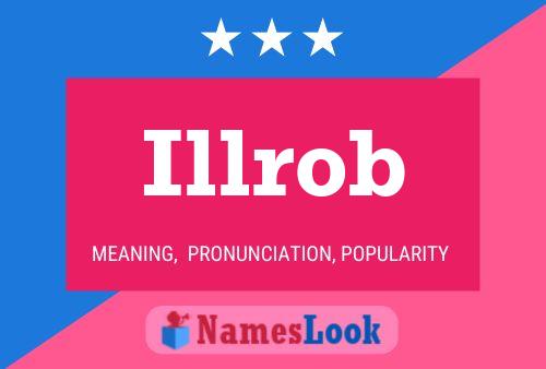 Illrob 名字海报