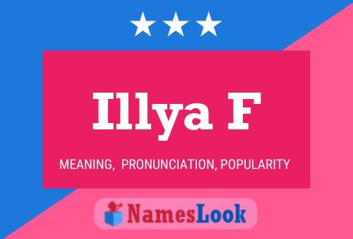 Illya F 名字海报