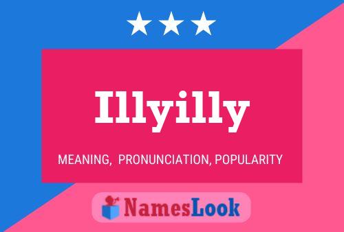 Illyilly 名字海报