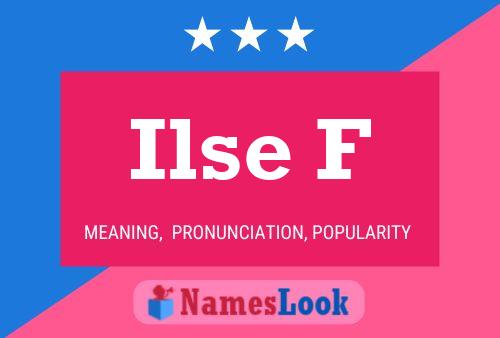 Ilse F 名字海报