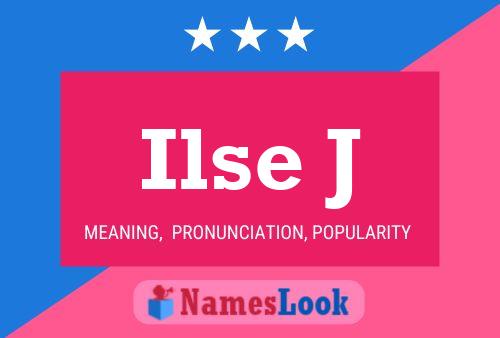 Ilse J 名字海报