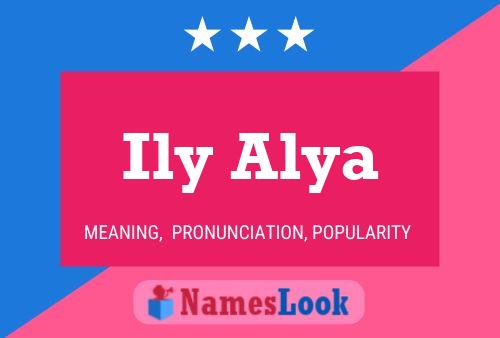 Ily Alya 名字海报