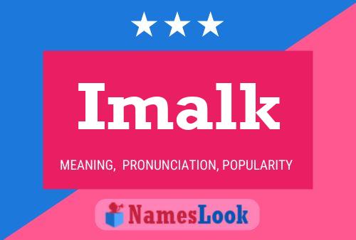 Imalk 名字海报