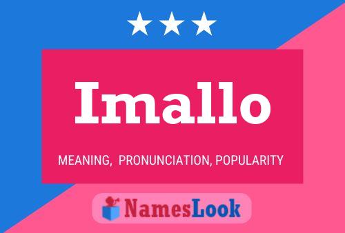 Imallo 名字海报