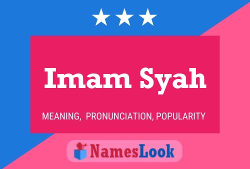 Imam Syah 名字海报