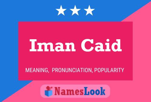 Iman Caid 名字海报