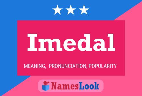 Imedal 名字海报