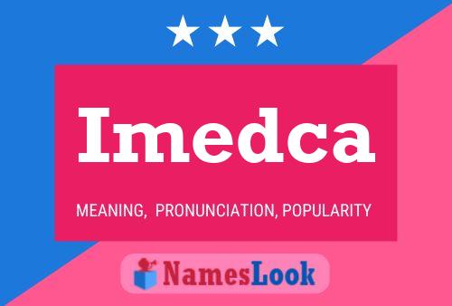 Imedca 名字海报