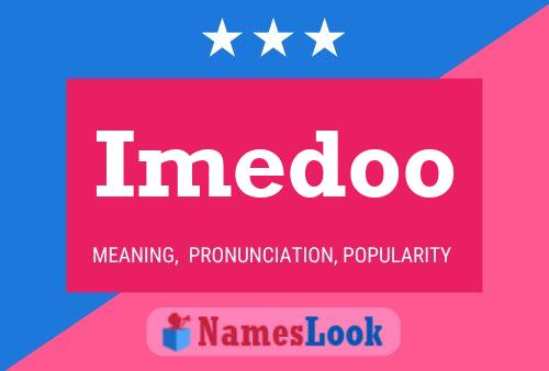 Imedoo 名字海报