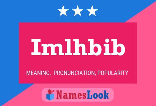 Imlhbib 名字海报