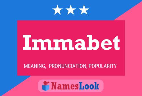 Immabet 名字海报