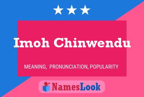 Imoh Chinwendu 名字海报