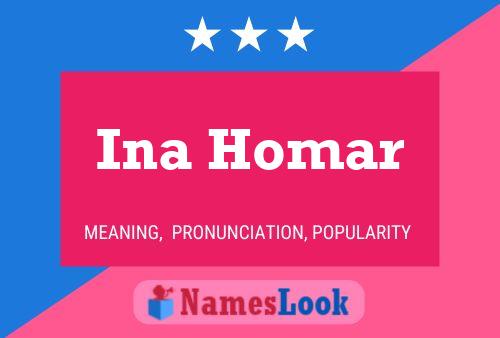 Ina Homar 名字海报