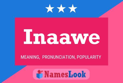 Inaawe 名字海报