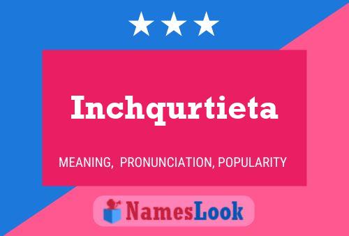 Inchqurtieta 名字海报