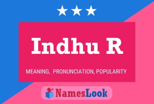 Indhu R 名字海报