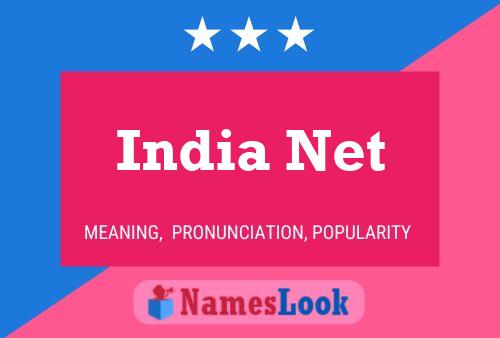 India Net 名字海报