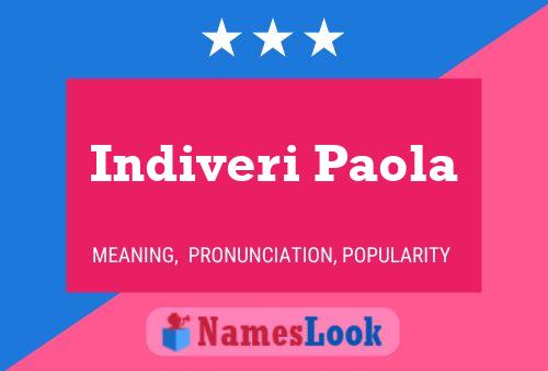 Indiveri Paola 名字海报