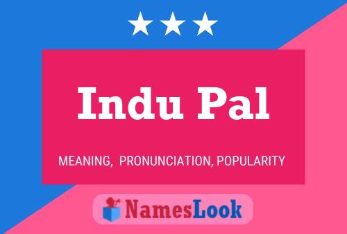 Indu Pal 名字海报