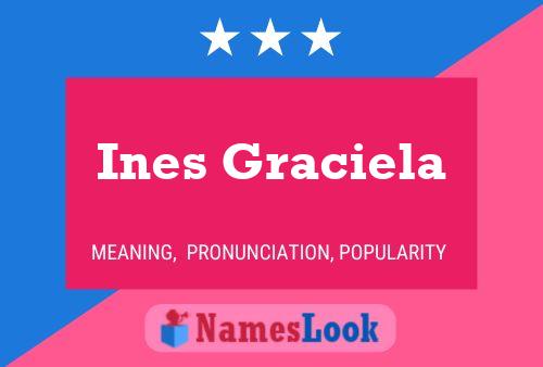 Ines Graciela 名字海报