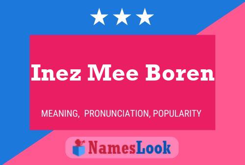 Inez Mee Boren 名字海报