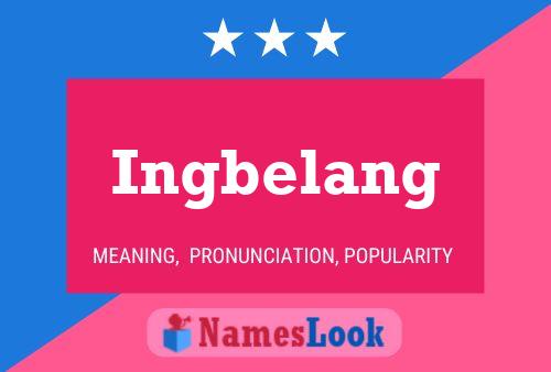 Ingbelang 名字海报