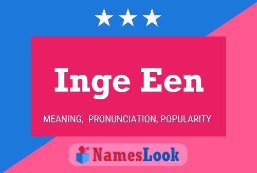 Inge Een 名字海报