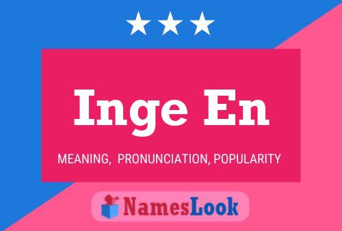 Inge En 名字海报