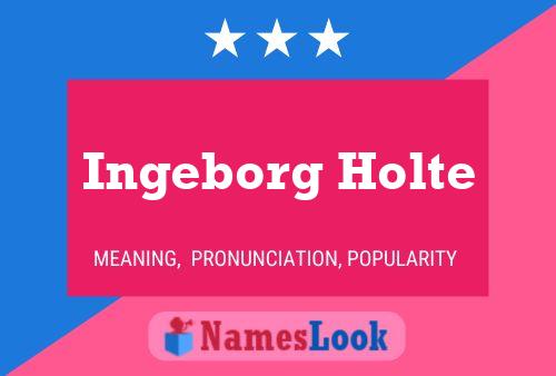 Ingeborg Holte 名字海报