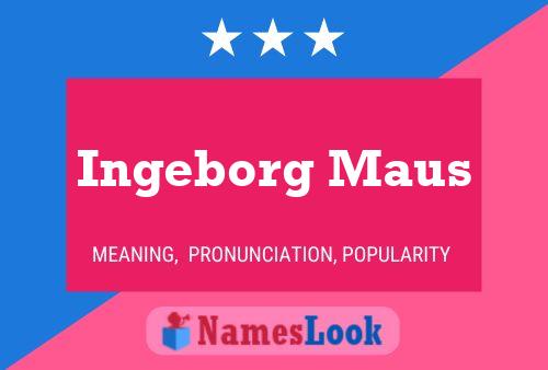 Ingeborg Maus 名字海报