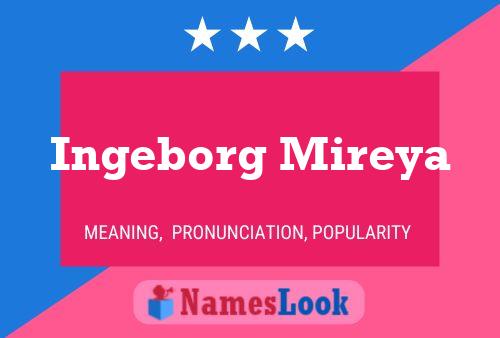 Ingeborg Mireya 名字海报