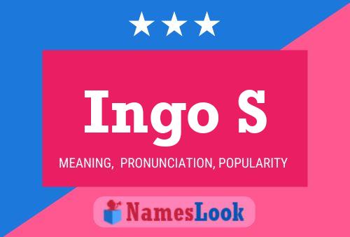 Ingo S 名字海报