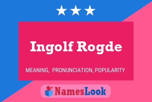 Ingolf Rogde 名字海报