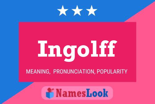 Ingolff 名字海报