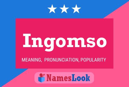 Ingomso 名字海报