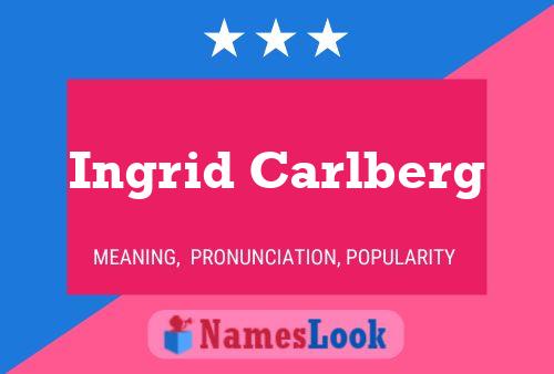 Ingrid Carlberg 名字海报