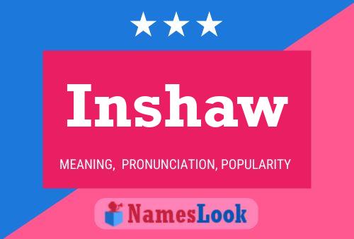 Inshaw 名字海报