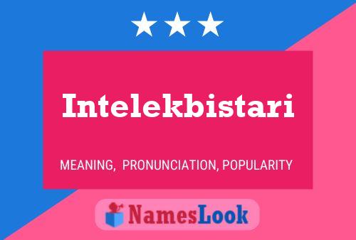 Intelekbistari 名字海报