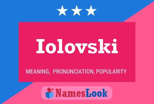 Iolovski 名字海报