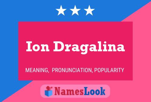 Ion Dragalina 名字海报