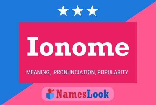 Ionome 名字海报