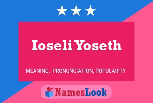 Ioseli Yoseth 名字海报