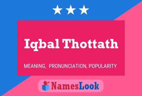 Iqbal Thottath 名字海报