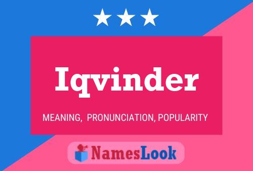 Iqvinder 名字海报