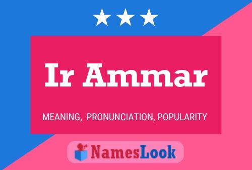 Ir Ammar 名字海报