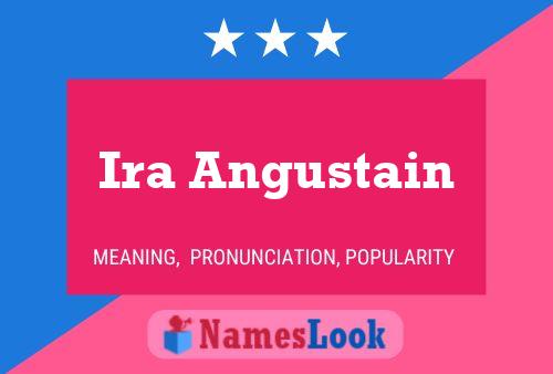 Ira Angustain 名字海报